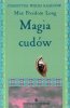 Magia cudów Nauka ukryta w Ewangeliach